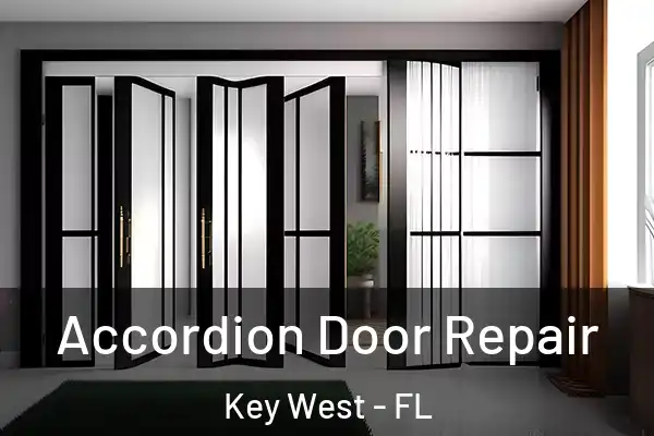  Accordion Door Repair Key West - FL