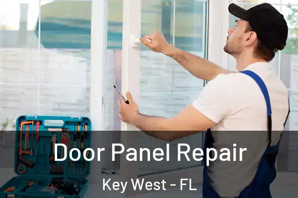 Door Panel Repair Key West - FL
